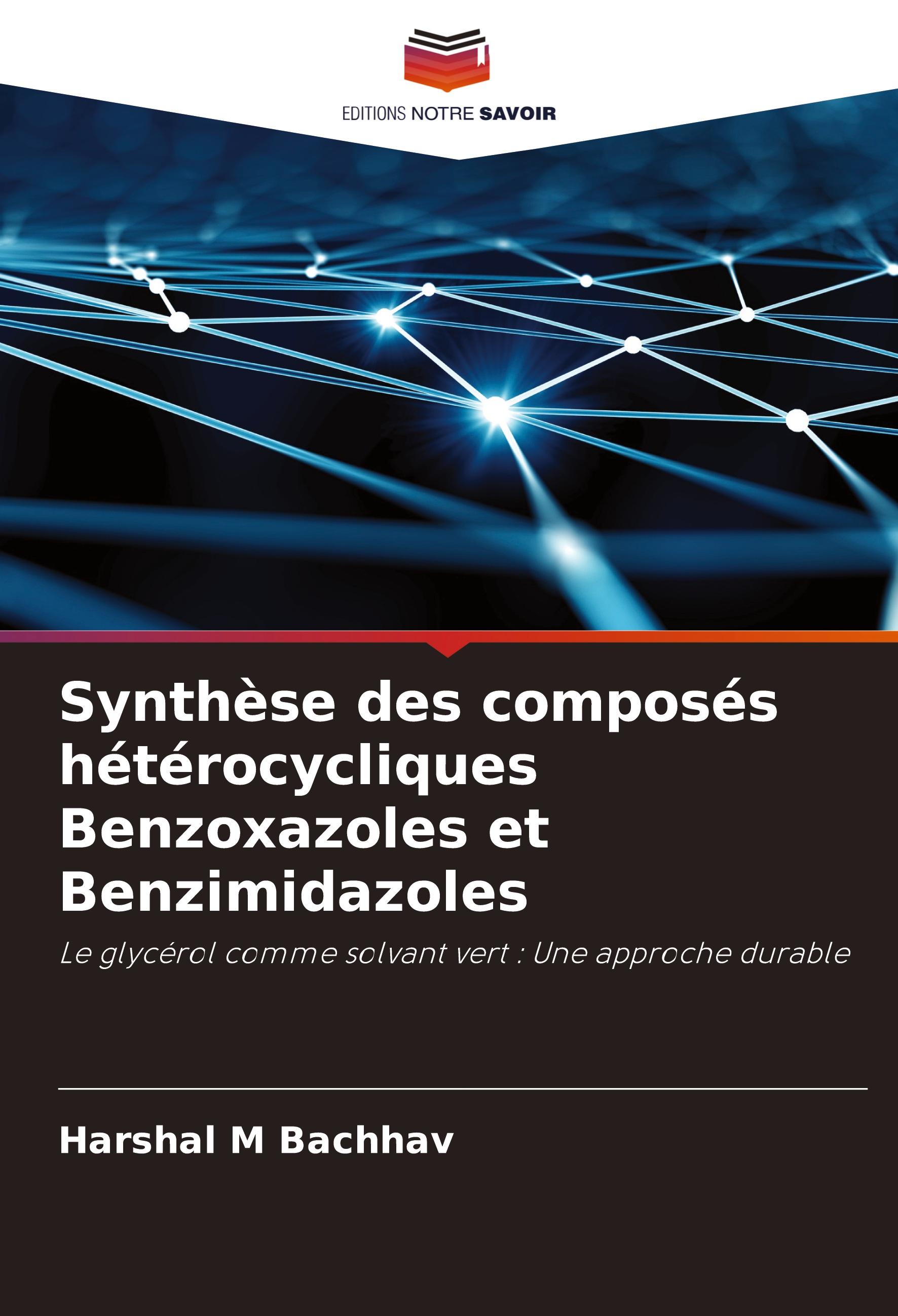 Vorderes Coverbild Synthèse des composés hétérocycliques Benzoxazoles et Benzimidazoles