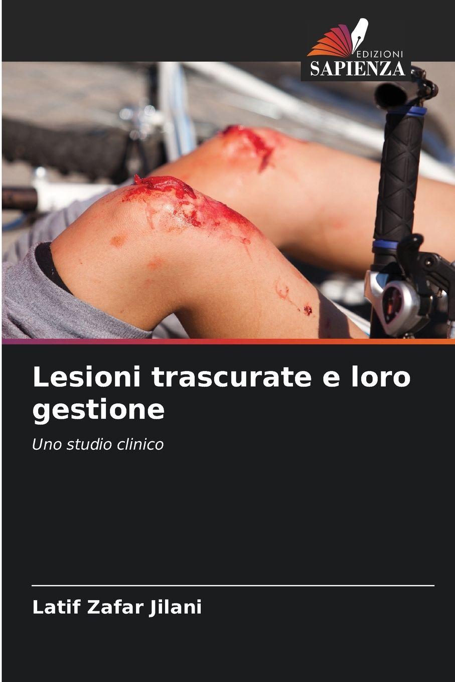 Vorderes Coverbild Lesioni trascurate e loro gestione