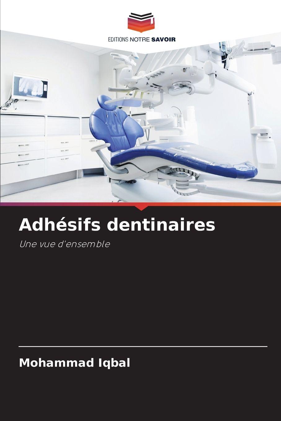 Vorderes Coverbild Adhésifs dentinaires