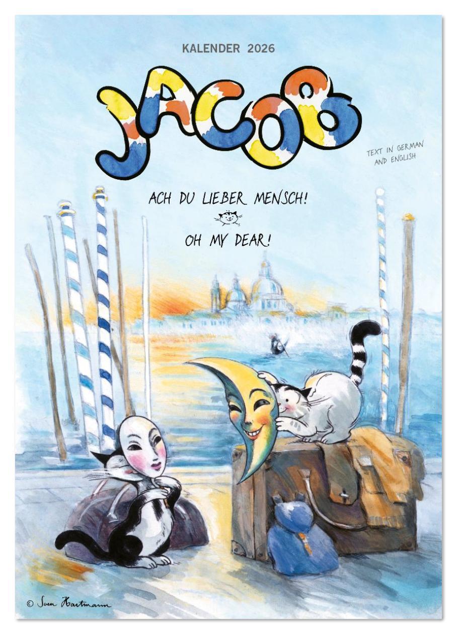 Vorderes Coverbild Kater Jacob: Ach Du lieber Mensch (Wandkalender 2026 DIN A4 hoch), CALVENDO Monatskalender