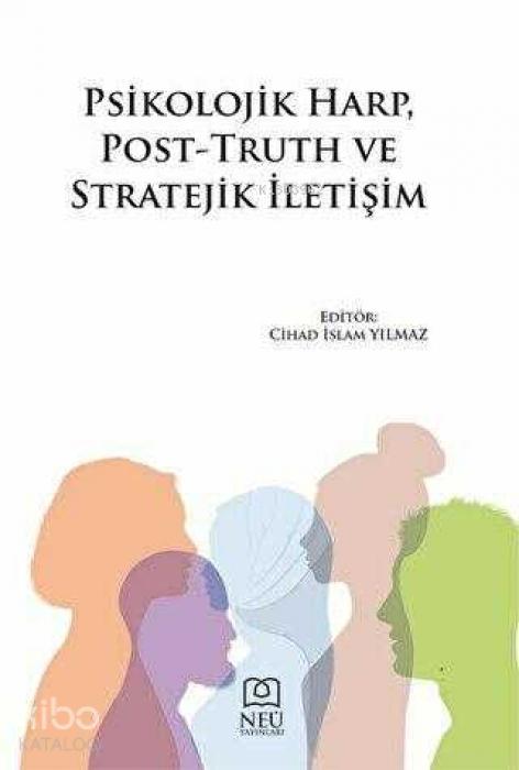 Vorderes Coverbild Psikolojik Harp, Post-Truth ve Stratejik Iletisim