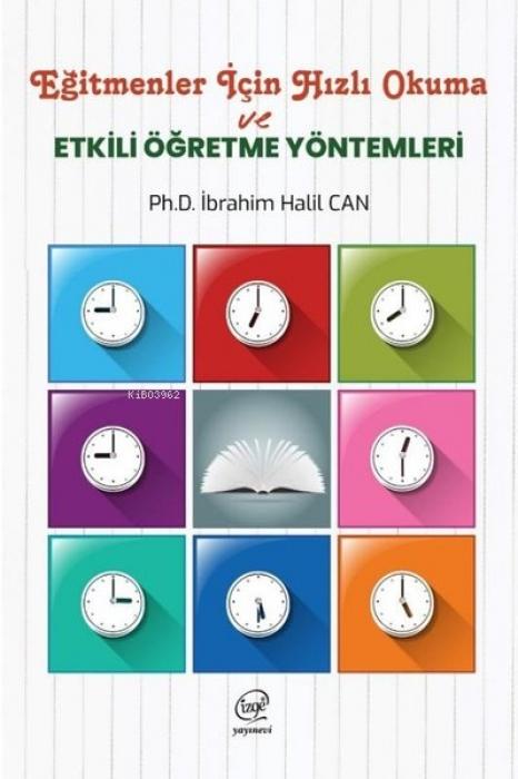 Vorderes Coverbild Egitmenler Icin Hizli Okuma ve Etkili Ögretme Yöntemleri