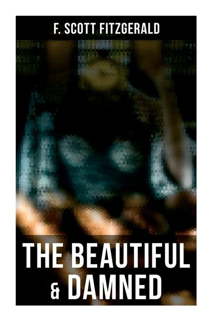 Vorderes Coverbild The Beautiful & Damned
