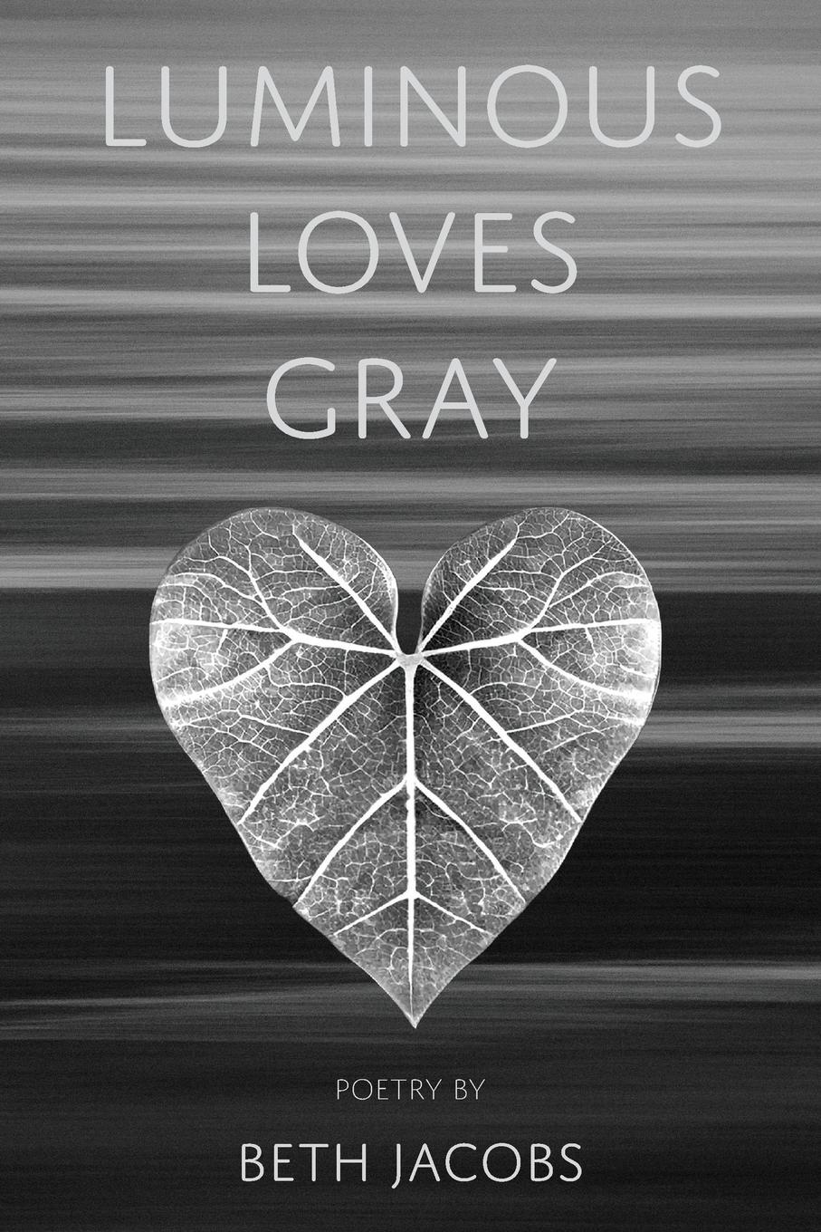 Vorderes Coverbild Luminous Loves Gray
