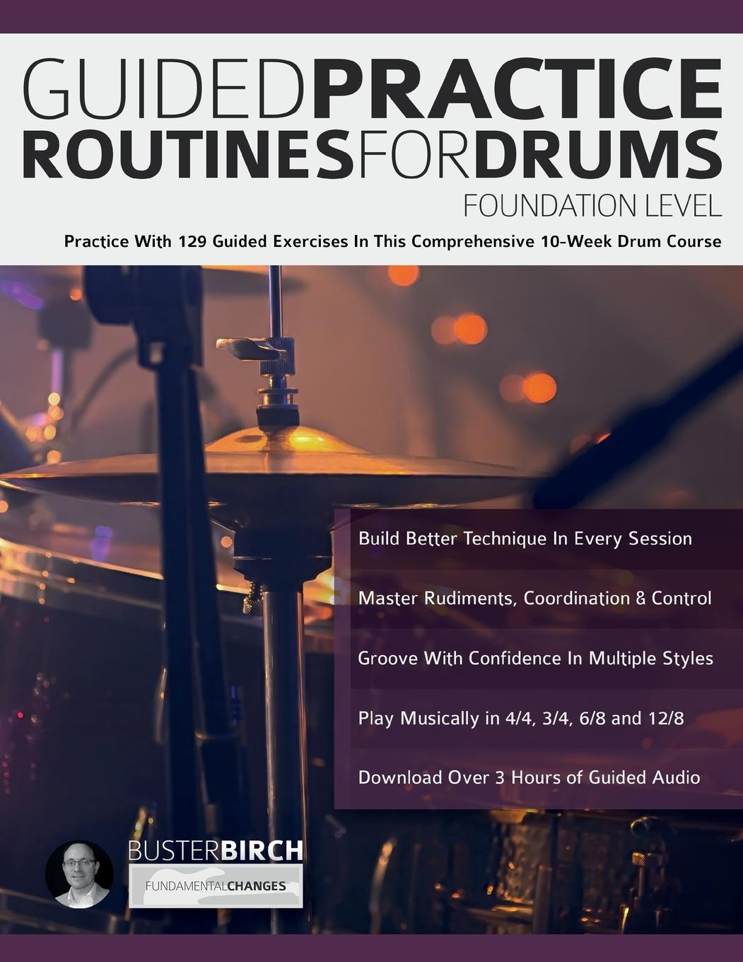 Vorderes Coverbild Guided Practice Routines for Drums - Foundation Level