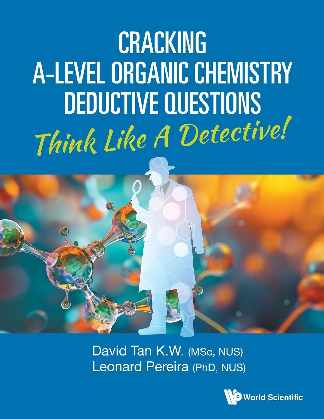 Vorderes Coverbild CRACKING A-LEVEL ORGANIC CHEMISTRY DEDUCTIVE QUESTIONS