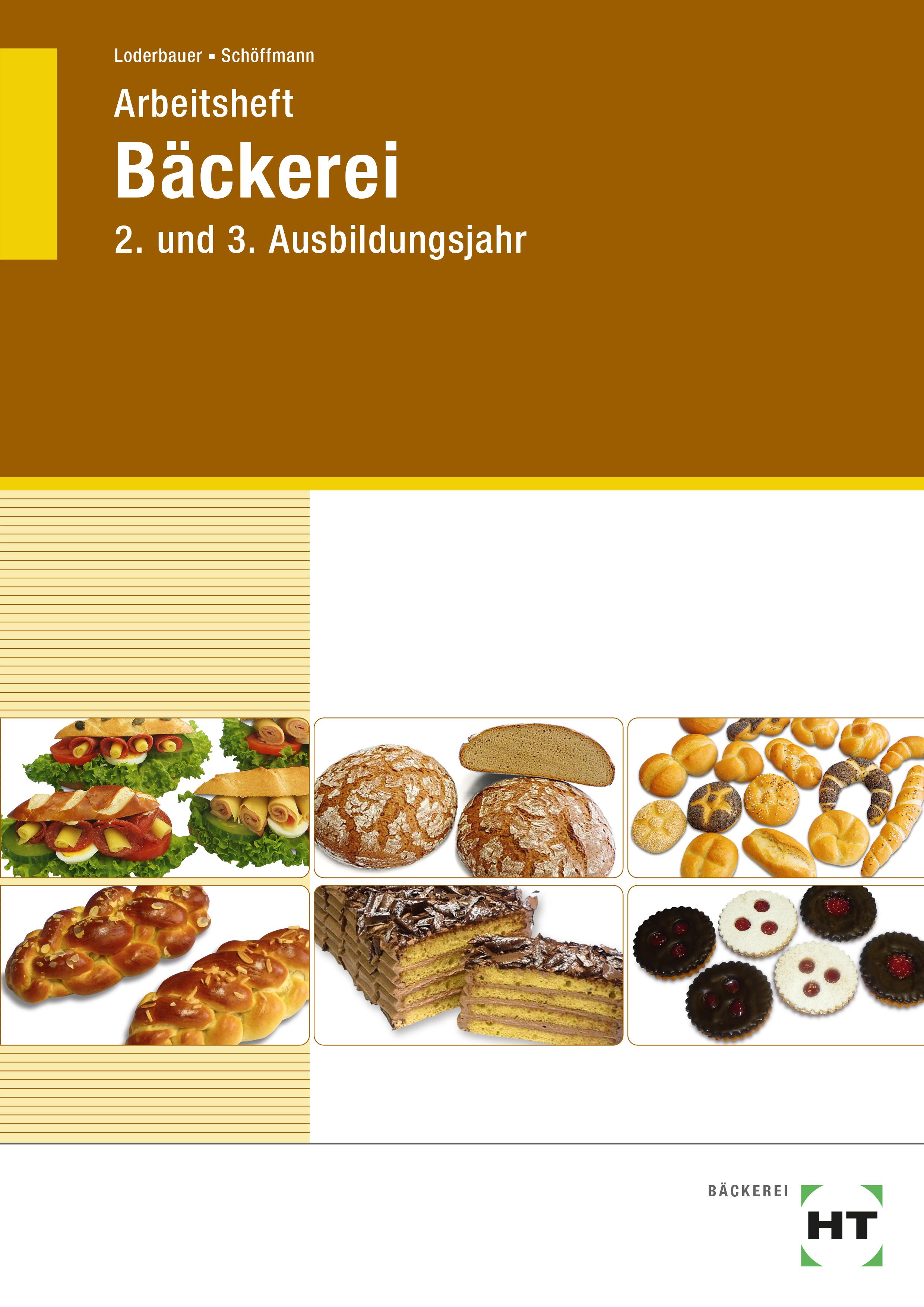 Vorderes Coverbild Arbeitsheft Bäckerei. Lernfelder 5-13