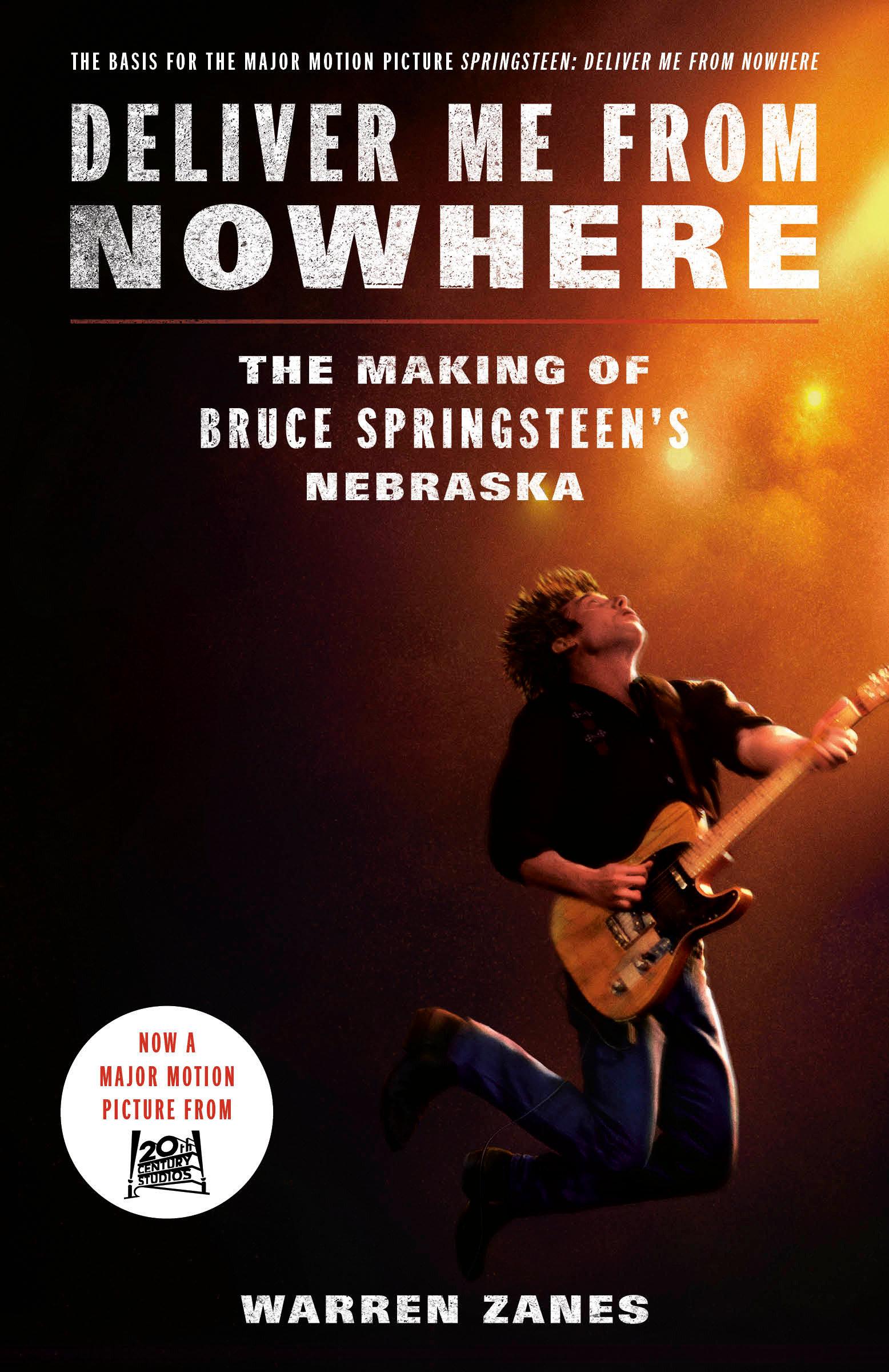 Vorderes Coverbild Deliver Me from Nowhere (Movie Tie-In)