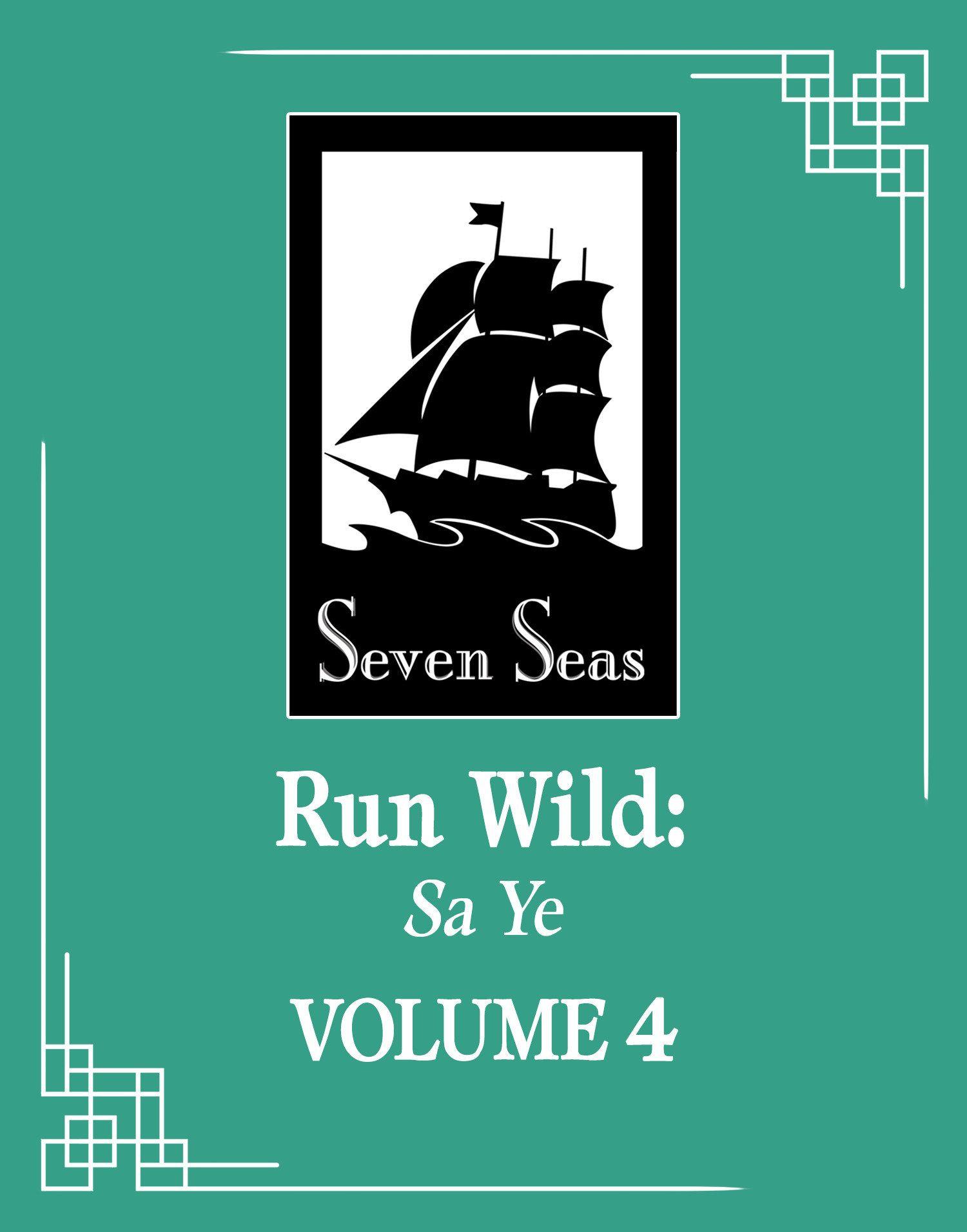 Vorderes Coverbild Run Wild: Sa Ye (Novel) Vol. 4