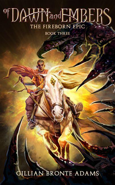 Vorderes Coverbild Of Dawn and Embers