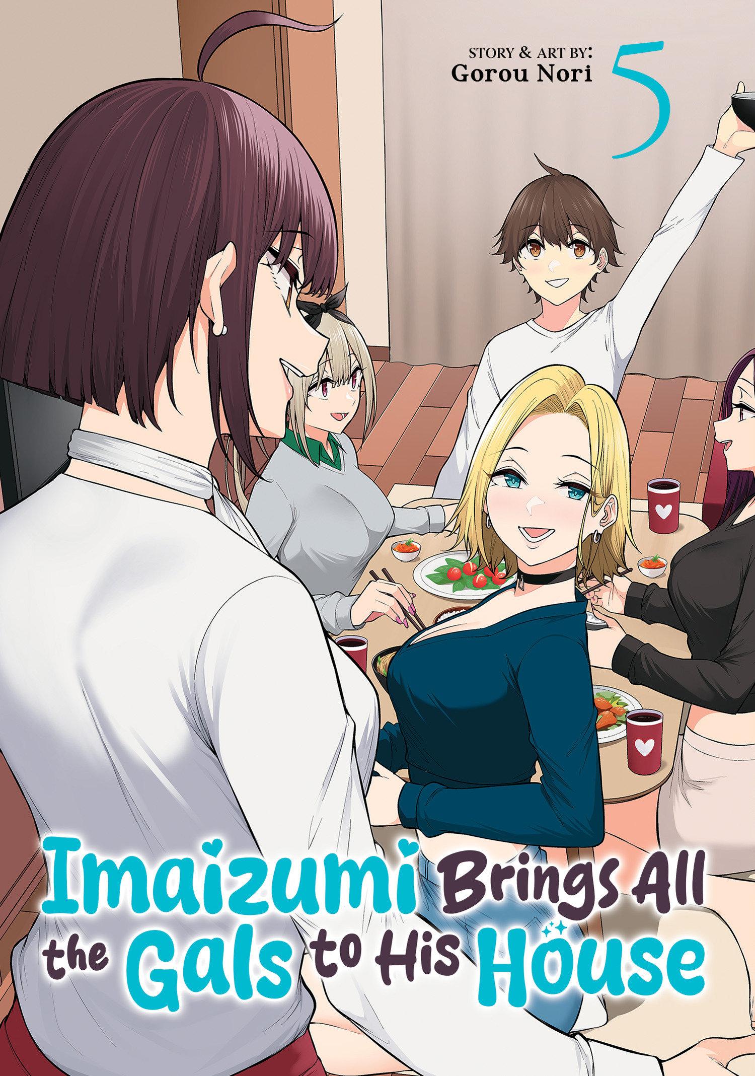 Vorderes Coverbild Imaizumi Brings All the Gals to His House Vol. 5