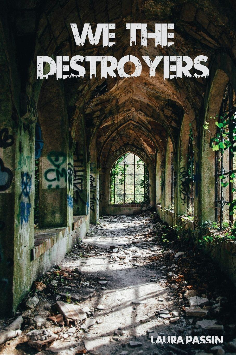 Vorderes Coverbild We the Destroyers