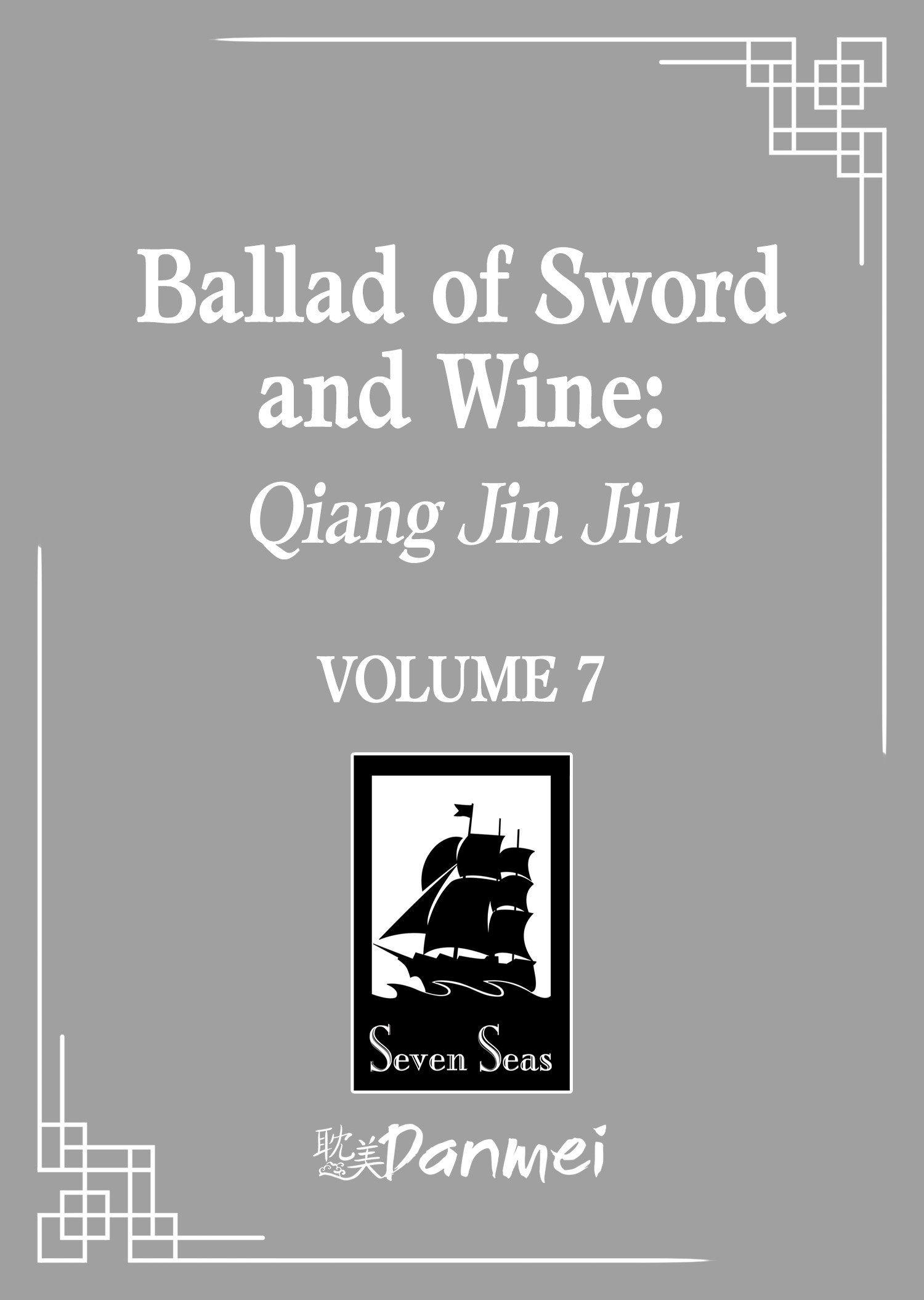 Vorderes Coverbild Ballad of Sword and Wine: Qiang Jin Jiu (Novel) Vol. 7