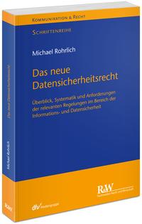 Vorderes Coverbild Das neue Datensicherheitsrecht