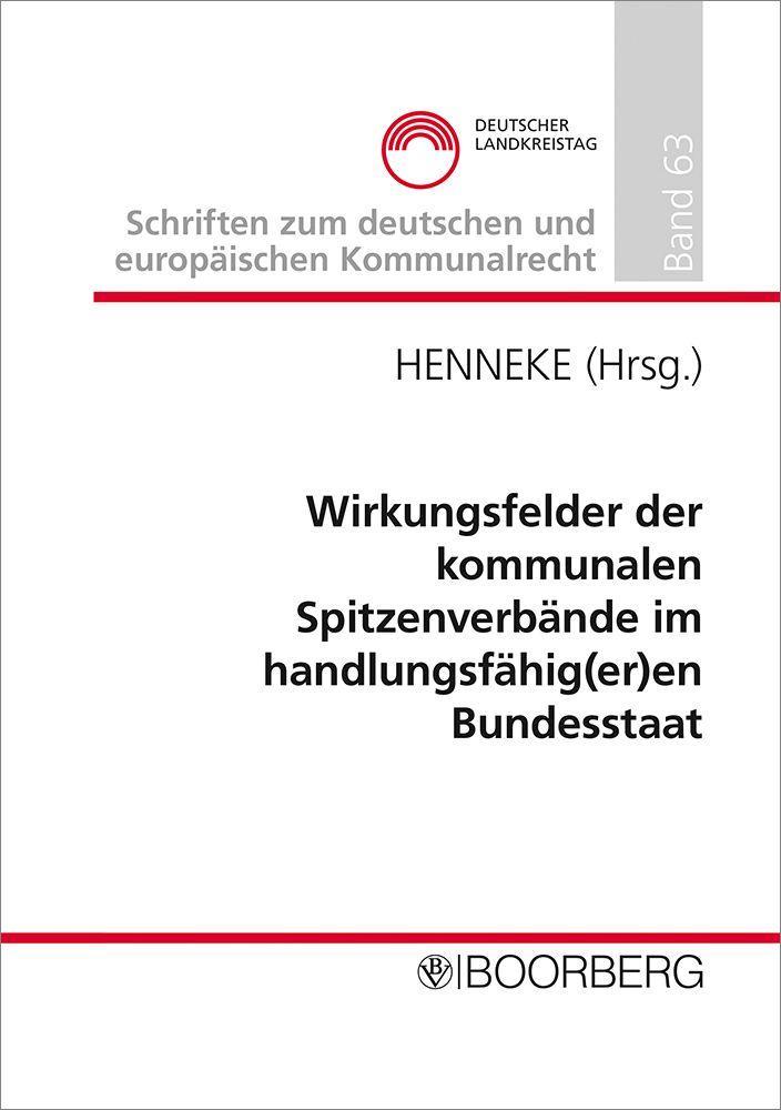 Vorderes Coverbild Wirkungsfelder der kommunalen Spitzenverbände im handlungsfähig(er)en Bundesstaat
