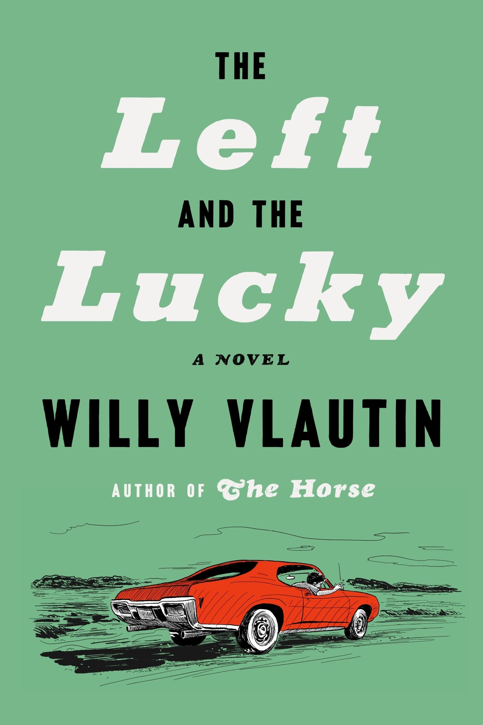 Vorderes Coverbild The Left and the Lucky