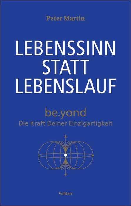 Vorderes Coverbild Lebenssinn statt Lebenslauf