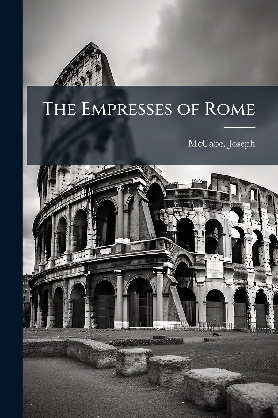 Vorderes Coverbild The Empresses of Rome