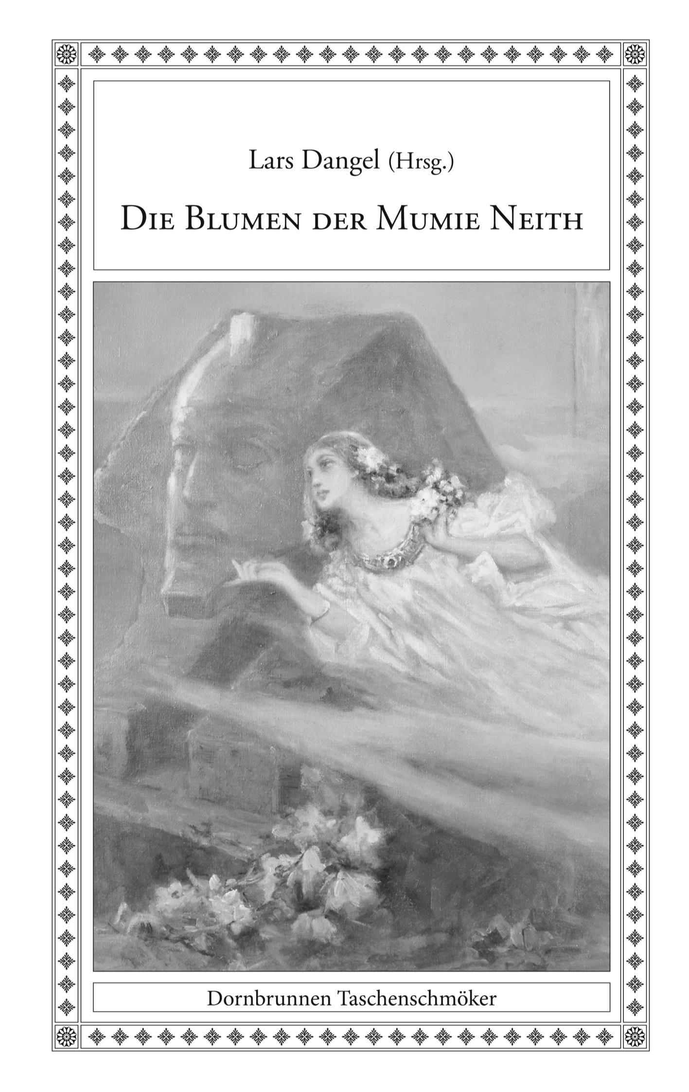 Vorderes Coverbild Die Blumen der Mumie Neith