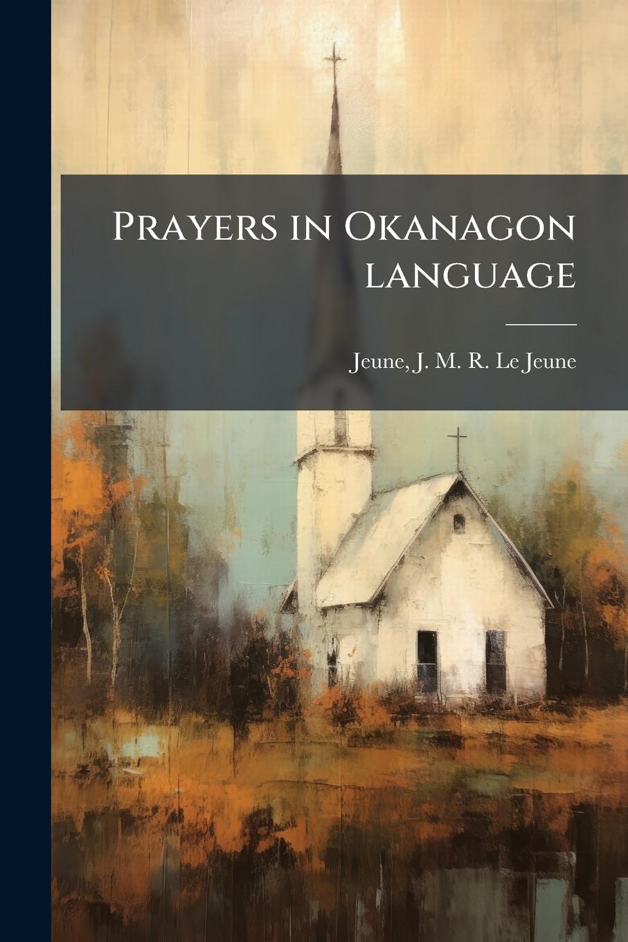 Vorderes Coverbild Prayers in Okanagon language