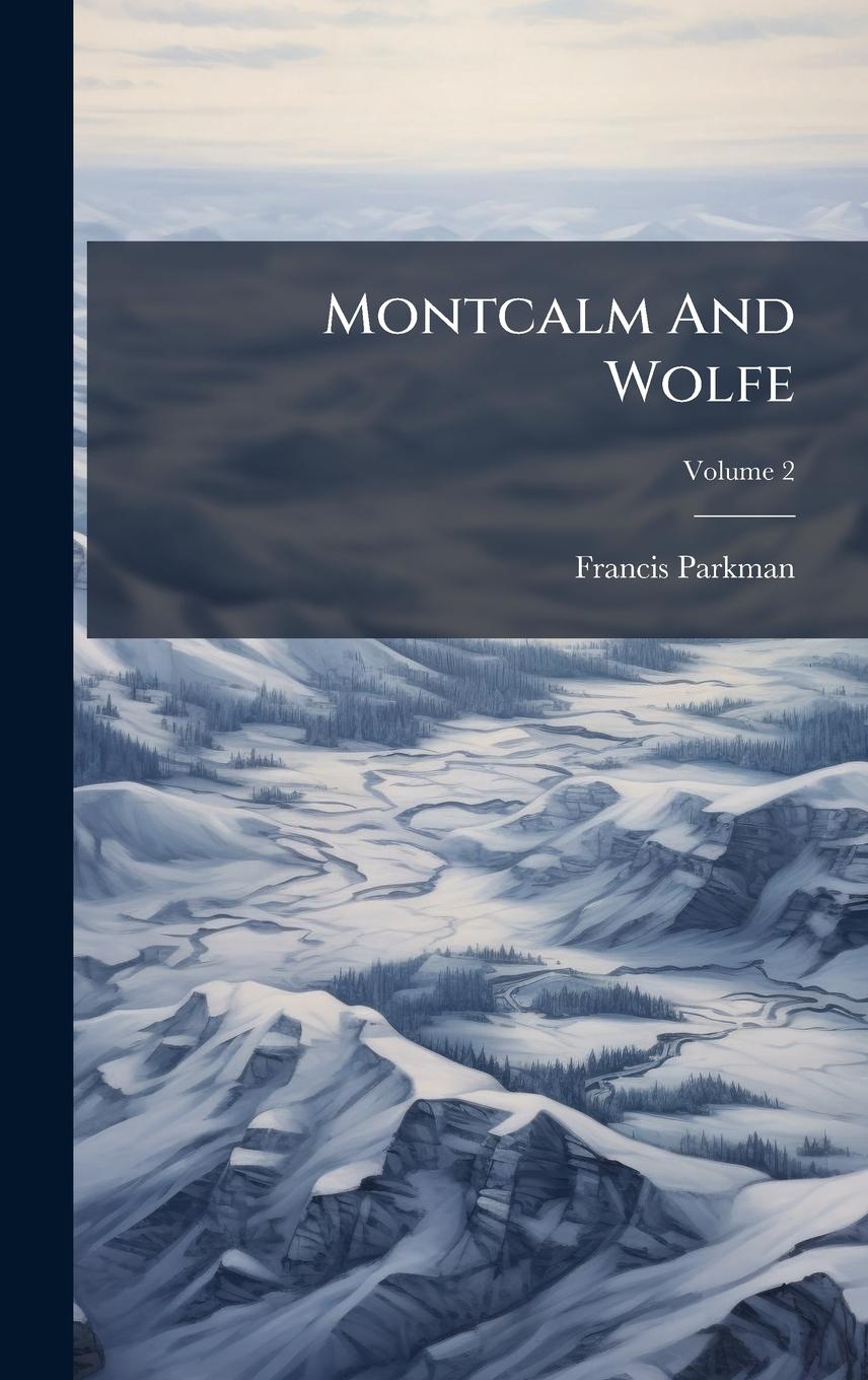 Vorderes Coverbild Montcalm And Wolfe