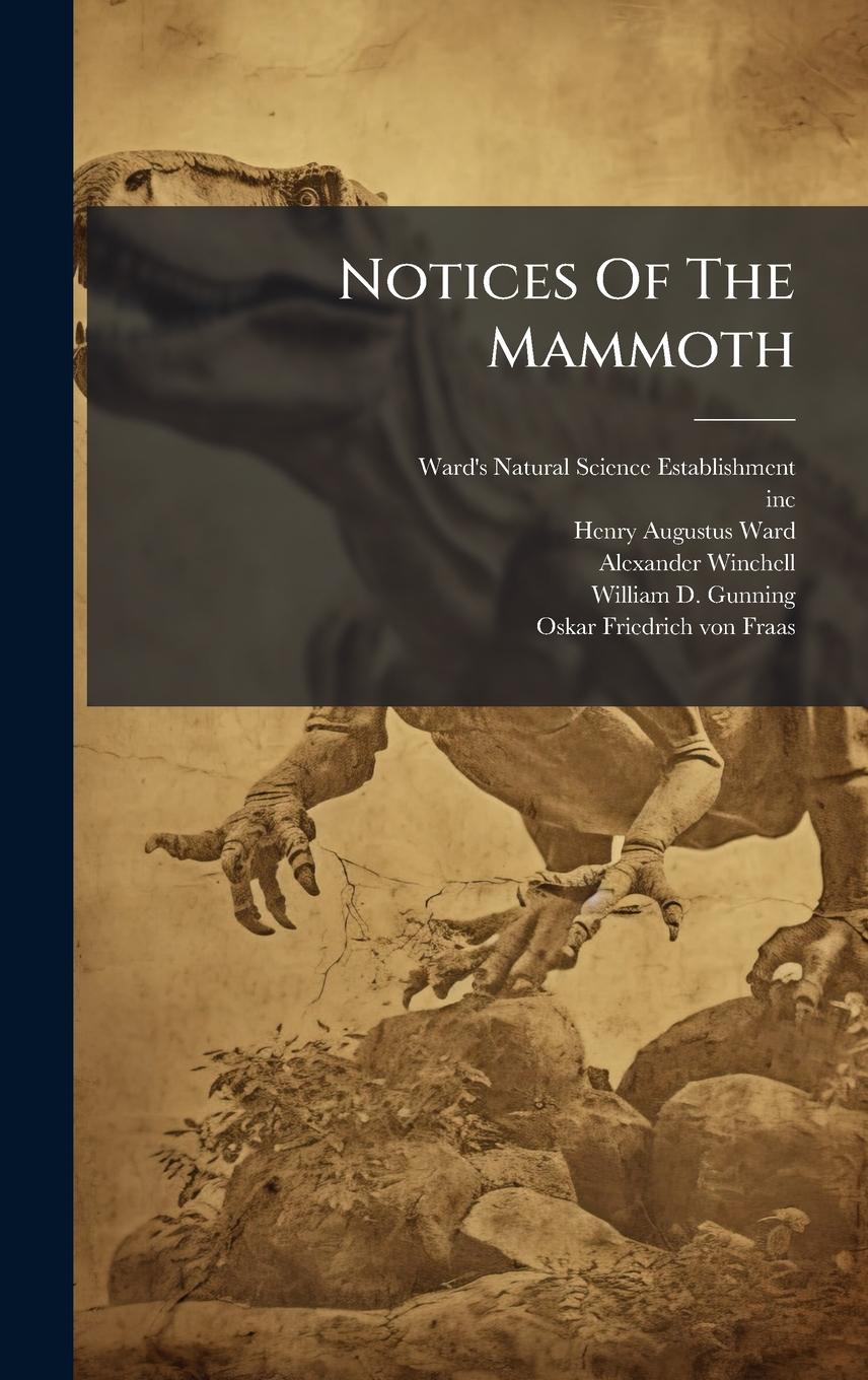 Vorderes Coverbild Notices Of The Mammoth
