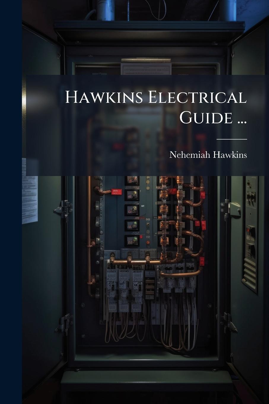 Vorderes Coverbild Hawkins Electrical Guide ...
