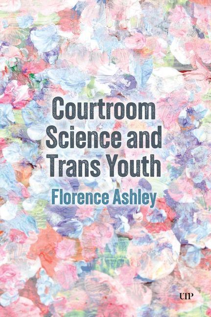 Vorderes Coverbild Courtroom Science and Trans Youth