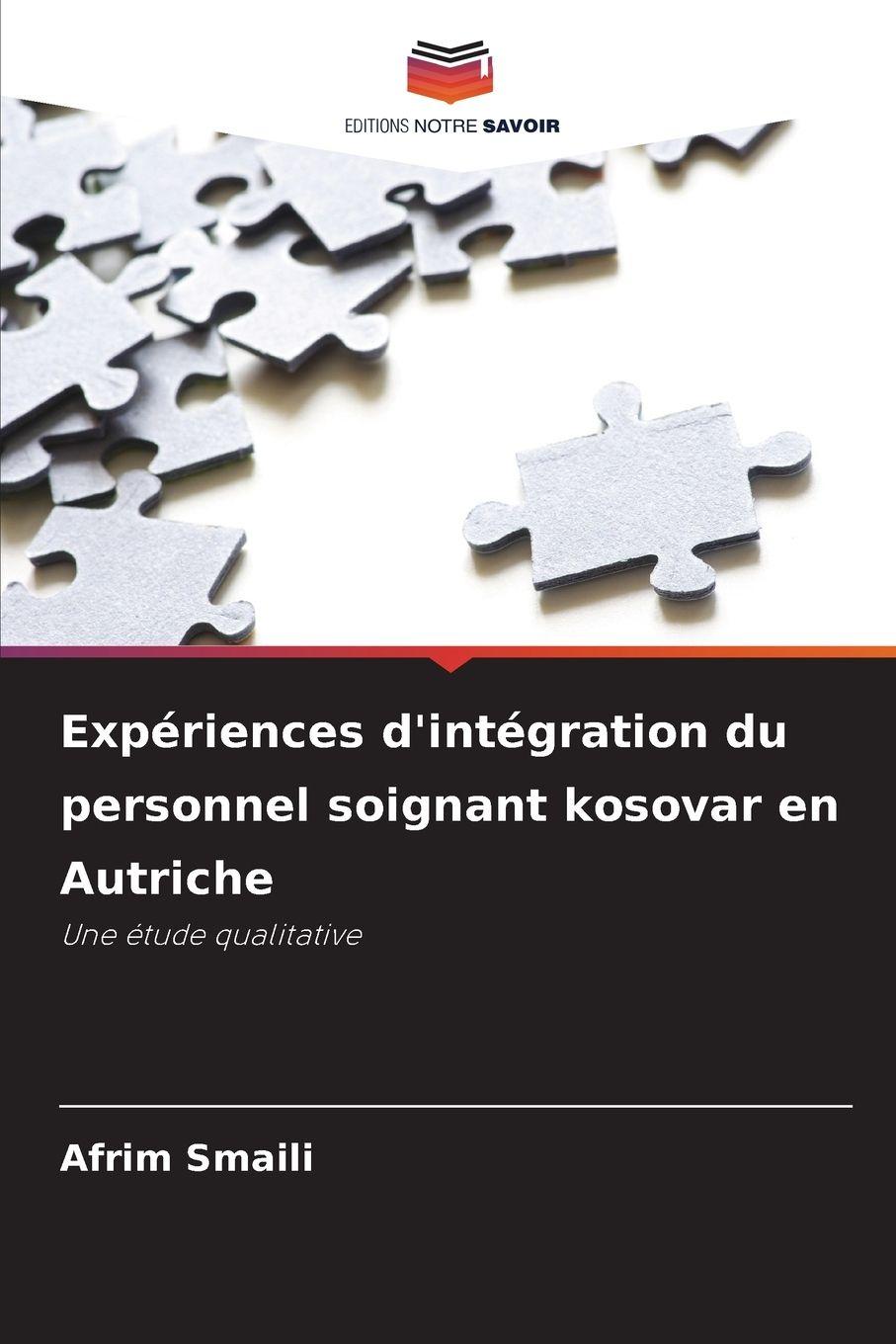 Vorderes Coverbild Expériences d'intégration du personnel soignant kosovar en Autriche
