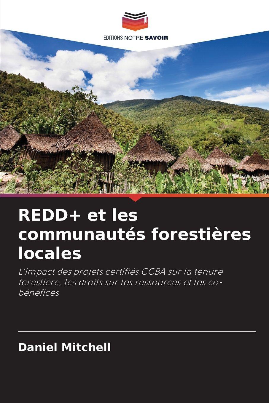 Vorderes Coverbild REDD+ et les communautés forestières locales