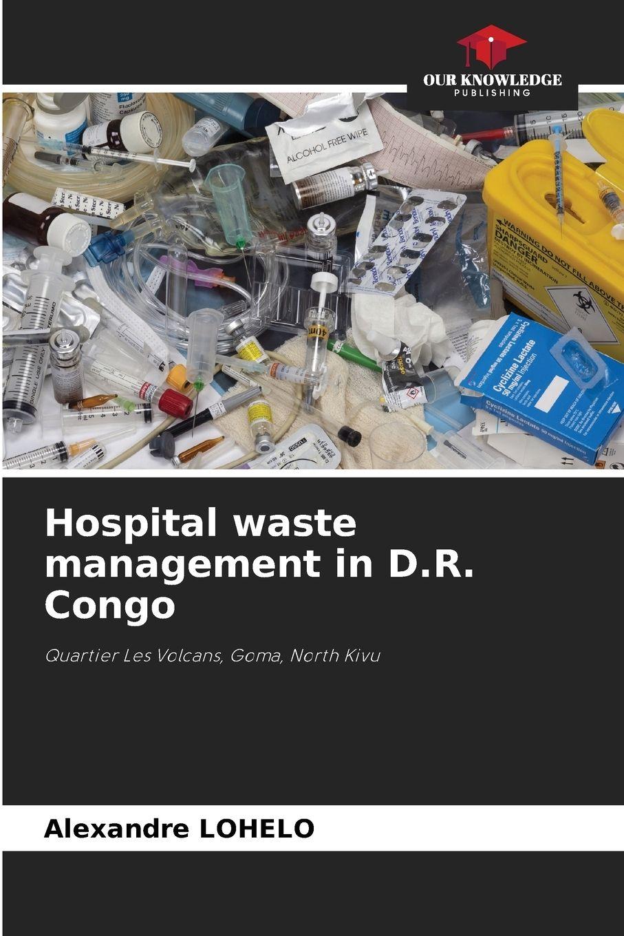 Vorderes Coverbild Hospital waste management in D.R. Congo