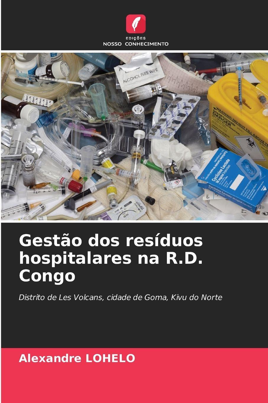 Vorderes Coverbild Gestão dos resíduos hospitalares na R.D. Congo