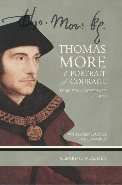 Vorderes Coverbild Thomas More: A Portrait of Courage