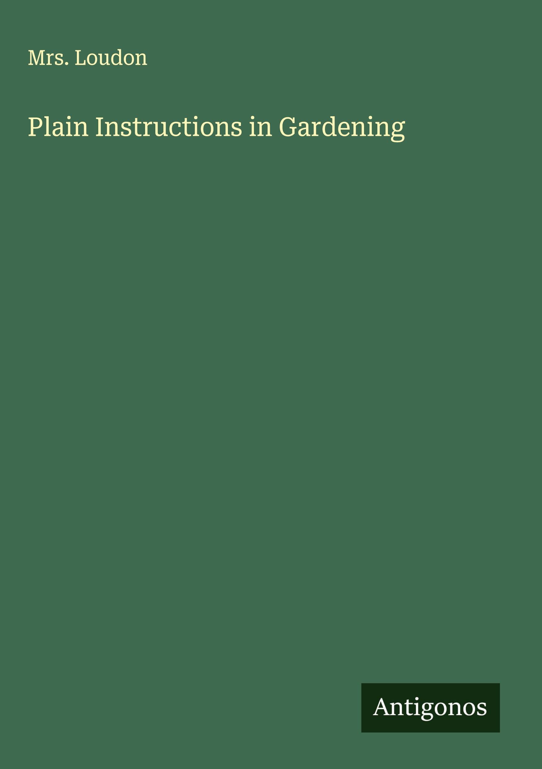 Vorderes Coverbild Plain Instructions in Gardening