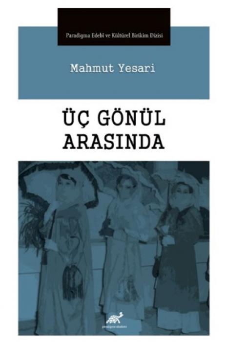 Vorderes Coverbild Üc Gönül Arasinda