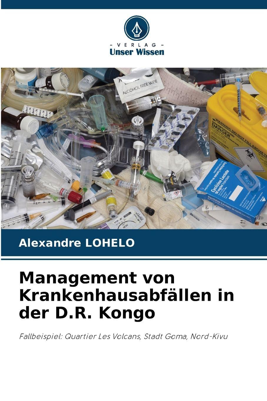 Vorderes Coverbild Management von Krankenhausabfällen in der D.R. Kongo