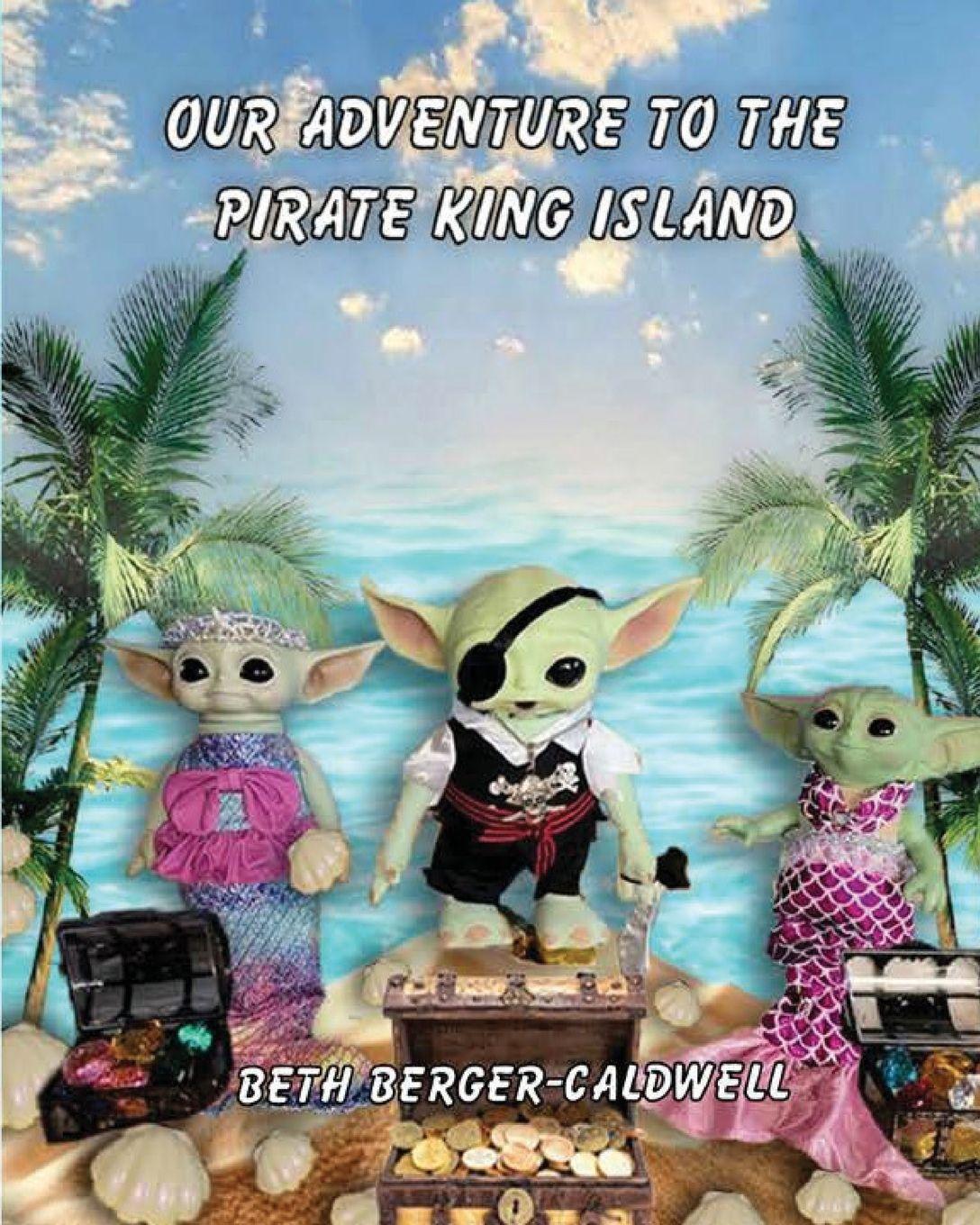 Vorderes Coverbild Our Adventure to the Pirate King Island