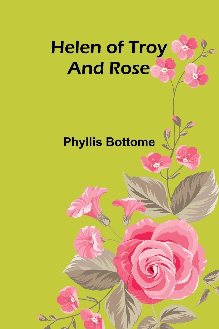 Vorderes Coverbild Helen of Troy; and Rose