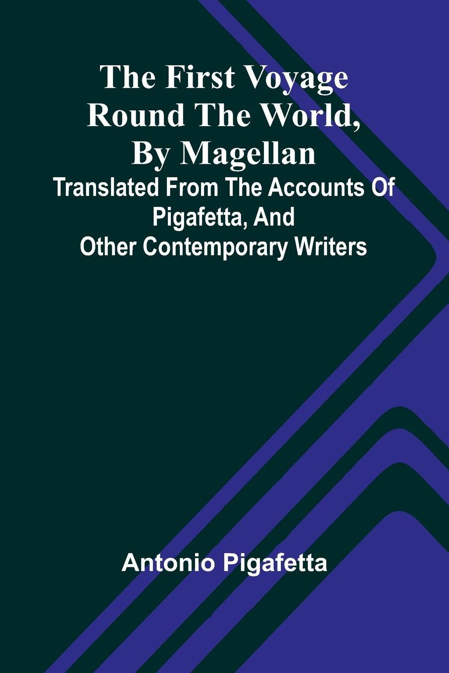 Vorderes Coverbild The first voyage round the world, by Magellan