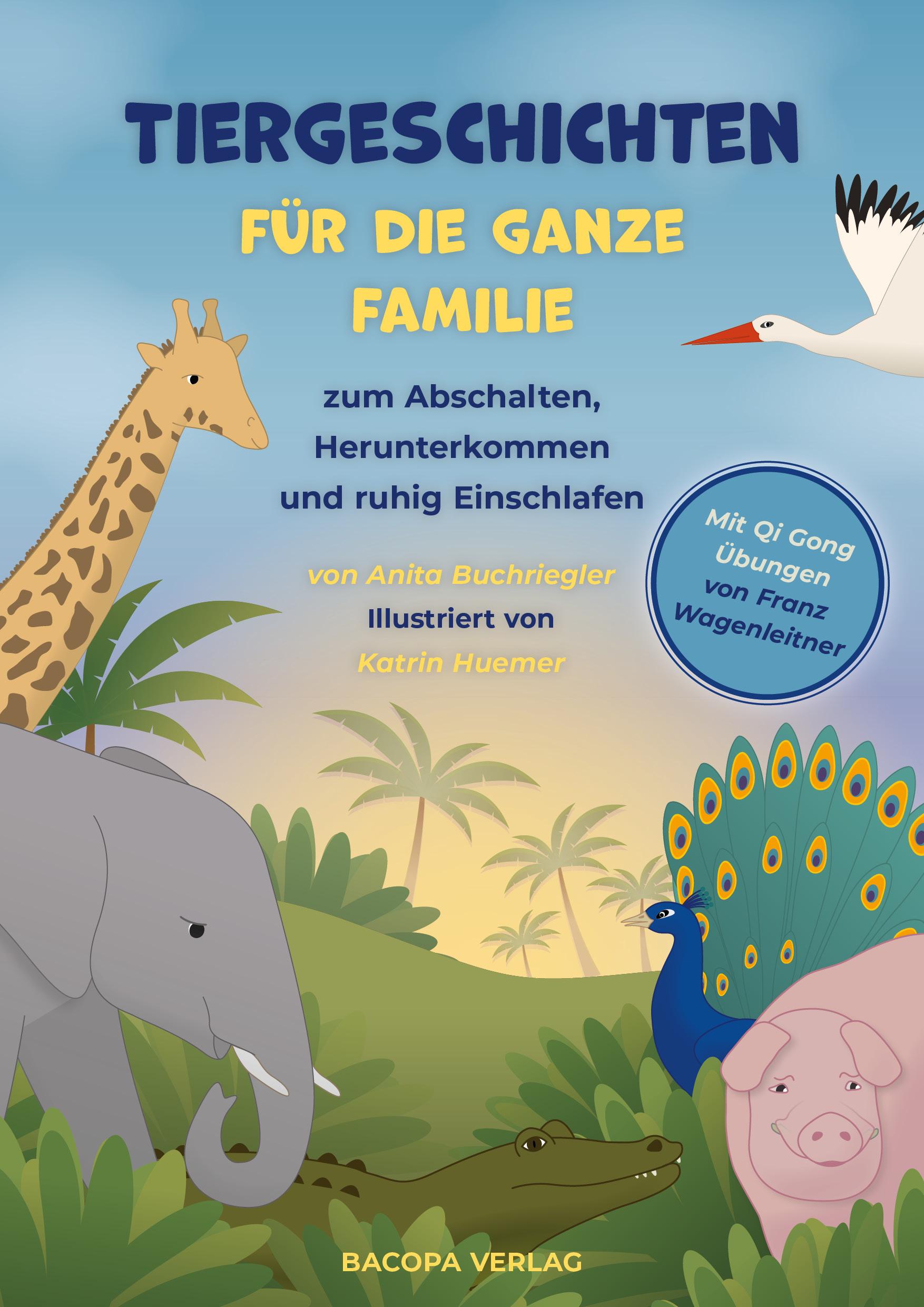 Vorderes Coverbild Tiergeschichten für die ganze Familie zum Abschalten, Herunterkommen und ruhig Einschlafen