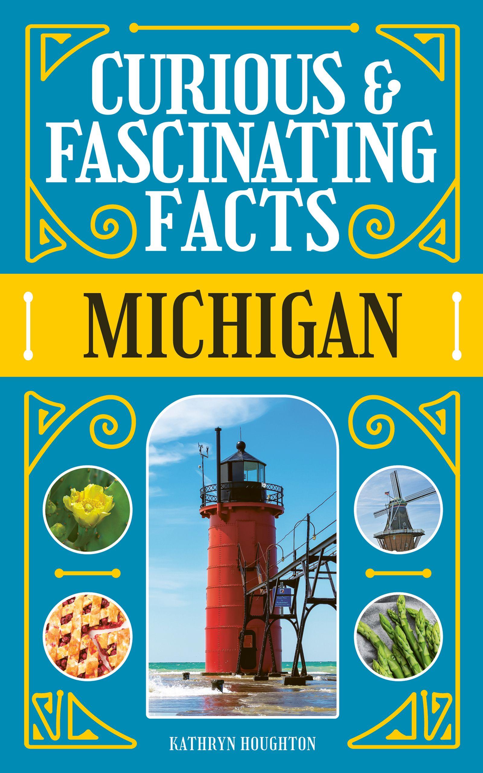 Vorderes Coverbild Curious & Fascinating Facts: Michigan