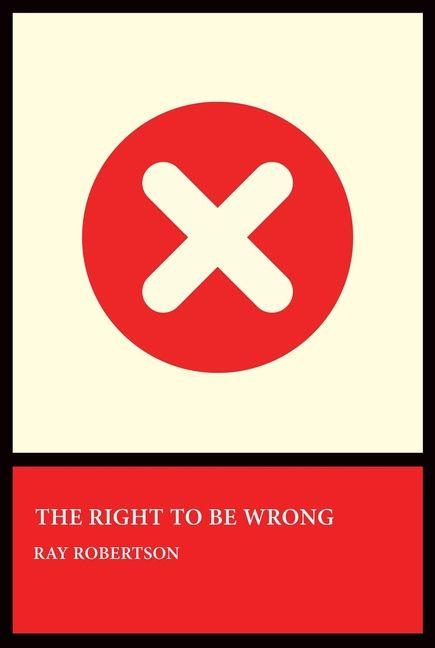 Vorderes Coverbild The Right to Be Wrong