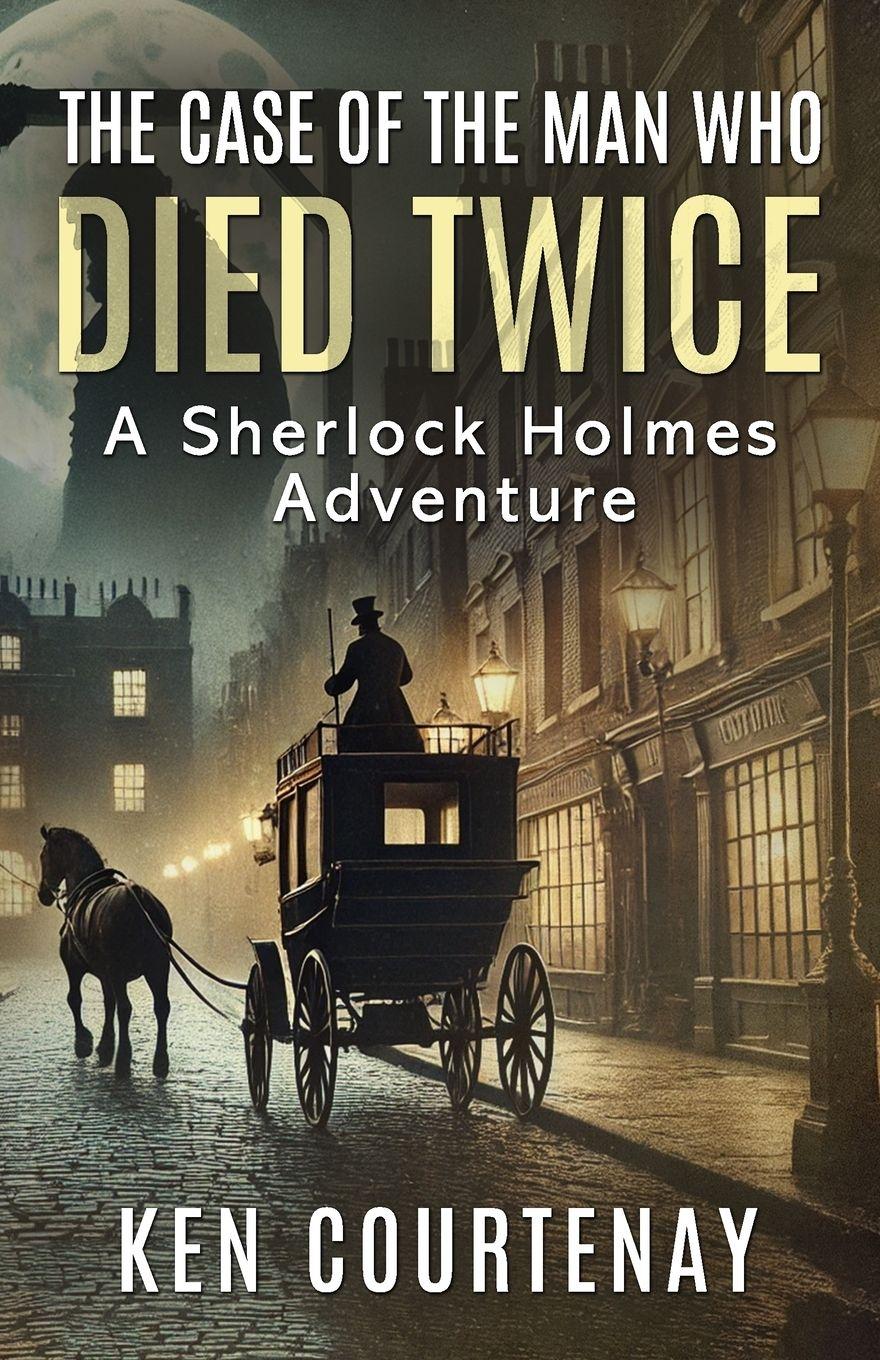 Vorderes Coverbild The Case of the Man Who Died Twice