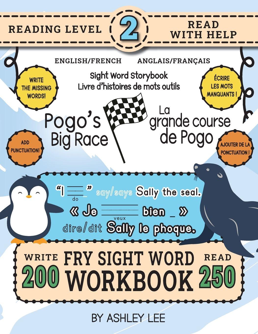 Vorderes Coverbild 250 Sight Word Storybook, Pogo's Big Race (Level 2) Bilingual English/French Anglais/Français