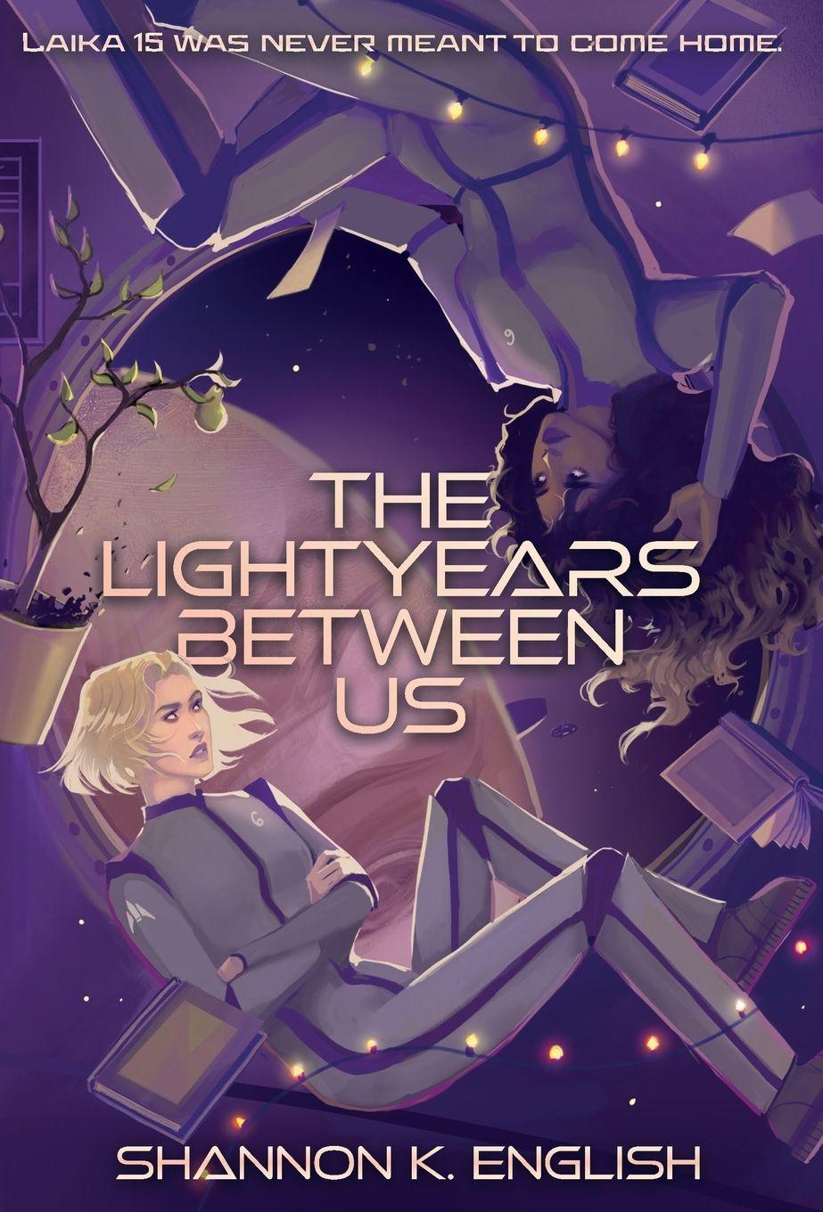 Vorderes Coverbild The Lightyears Between Us