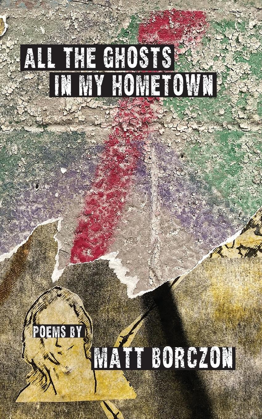 Vorderes Coverbild All the Ghosts in My Hometown