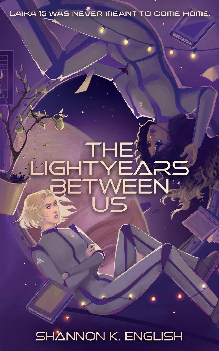 Vorderes Coverbild The Lightyears Between Us
