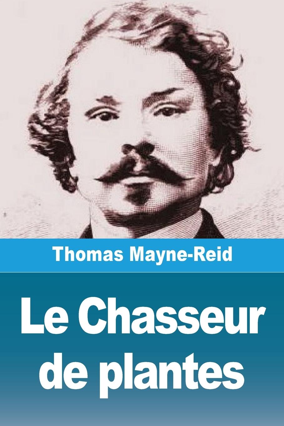 Vorderes Coverbild Le Chasseur de plantes