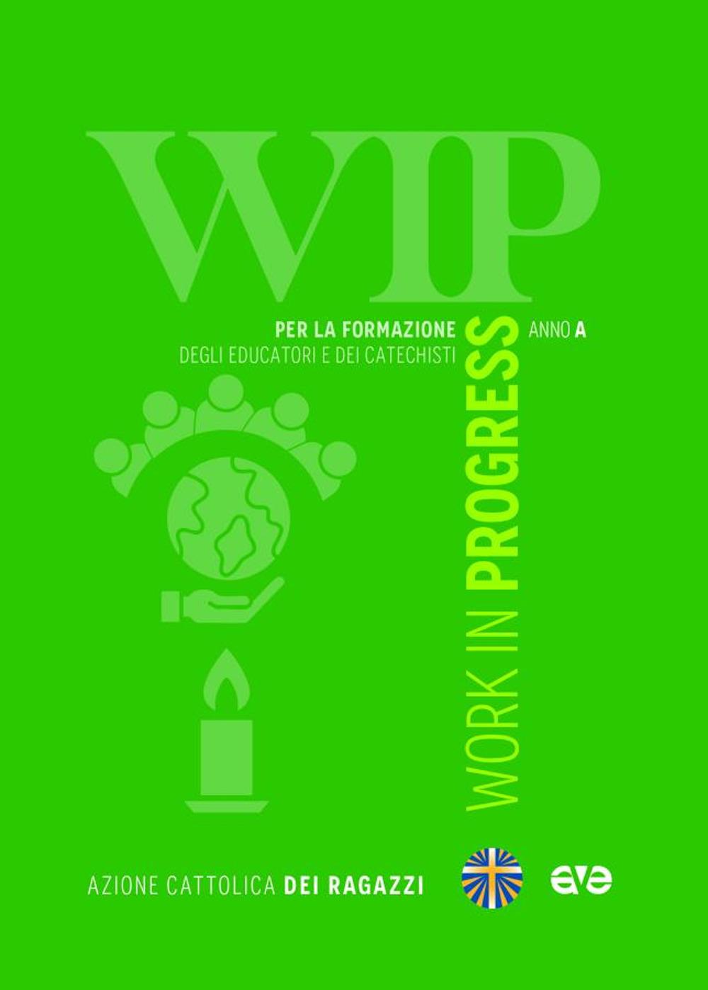 Vorderes Coverbild Work in progress. Per la formazione degli educatori e dei catechisti 2025/2026