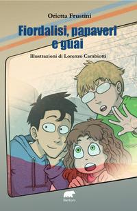 Vorderes Coverbild Fiordalisi, papaveri e guai